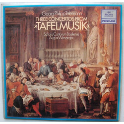 Georg Philipp Telemann / Schola Cantorum Basiliensis / August Wenzinger Three Concertos From "Tafelmusik" Vinyl LP USED