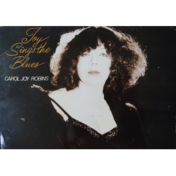 Carol Joy Robins Joy Sings The Blues Vinyl LP USED