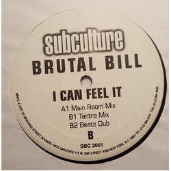 Brutal Bill I Can Feel It USED VINYL 12INCH 33 S RPM PROMO