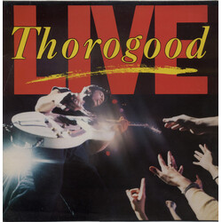 George Thorogood & The Destroyers Thorogood Live Vinyl LP USED