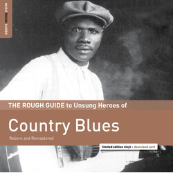 Various The Rough Guide To Unsung Heroes Of Country Blues (Reborn And Remastered) Vinyl LP USED