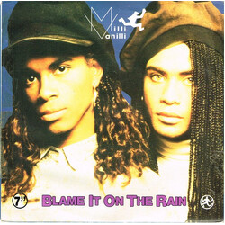 Milli Vanilli Blame It On The Rain USED VINYL 7INCH 45 RPM SINGLE