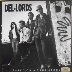 The Del Lords Based On A True Story Vinyl LP USED