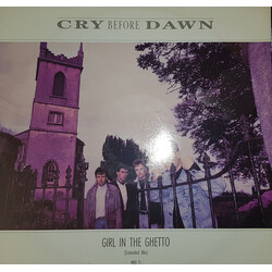 Cry Before Dawn Girl In The Ghetto (Extended Mix) USED VINYL 12INCH