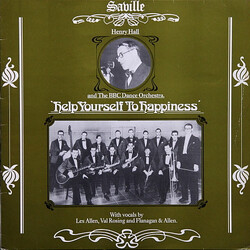 Henry Hall / The BBC Dance Orchestra Help Yourself To Happiness Vinyl LP USED
