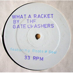 The Gatecrashers What A Racket VINYL 12" USED