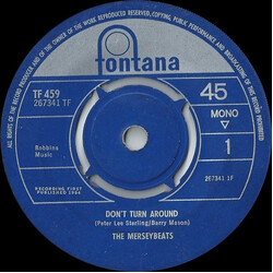 The Merseybeats Don't Turn Around USED VINYL 7INCH 45 RPM MONO SINGLE