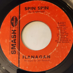 Flanagan (3) Spin Spin Vinyl 7" USED
