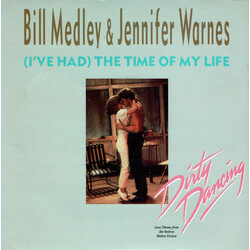 Bill Medley / Jennifer Warnes (I've Had) The Time Of My Life USED VINYL 7INCH 45 RPM SINGLE