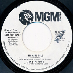 Jim Stafford My Girl Bill USED VINYL 7INCH SINGLE PROMO STEREO MONO