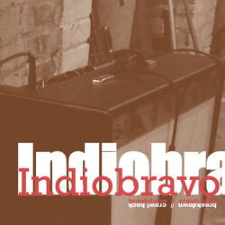 Indiobravo Breakdown / Crawl Back USED VINYL 7INCH 45 RPM