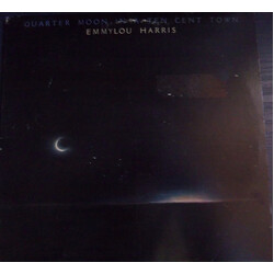 Emmylou Harris Quarter Moon In A Ten Cent Town Vinyl LP USED