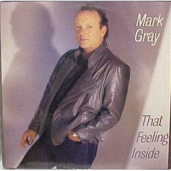 Mark Gray (4) That Feeling Inside Vinyl LP USED
