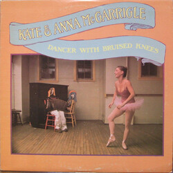 Kate & Anna McGarrigle Dancer With Bruised Knees Vinyl LP USED