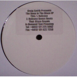Craig Smith The Deep In The Disco EP USED VINYL 12INCH 33 S RPM PROMO TEST PRESSING WHITE LABEL