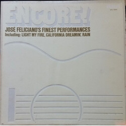 José Feliciano Encore! José Feliciano's Finest Performances Vinyl LP USED