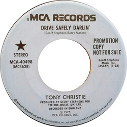 Tony Christie Drive Safely Darlin' USED VINYL 7INCH 45 RPM SINGLE PROMO STEREO