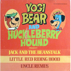 Yogi Bear (2) / Huckleberry Hound Yogi Bear And Huckleberry Hound Present Jack And The Beanstalk - Little Red Riding Hood - Uncle Remus Vinyl LP USED
