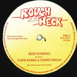 Chew Barka / Danny Dread Keep Pumping Vinyl 12" USED