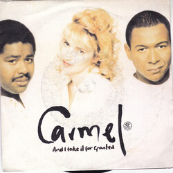 Carmel (2) And I Take It For Granted USED VINYL 7INCH SINGLE PROMO
