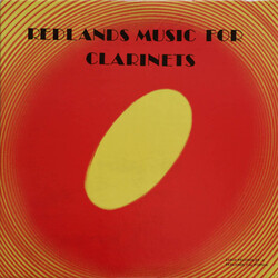 Phillip Rehfeldt / Marty Walker / Virginia Anderson / Jerry McBride Redlands Music For Clarinets Vinyl LP USED