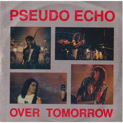 Pseudo Echo Over Tomorrow USED VINYL 7INCH 45 RPM SINGLE