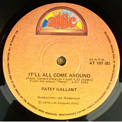Patsy Gallant O Michel / It'll All Come Around USED VINYL 7INCH 45 RPM SINGLE