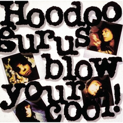Hoodoo Gurus Blow Your Cool! Vinyl LP USED