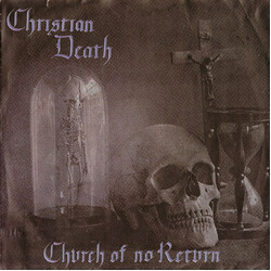 Christian Death Church Of No Return VINYL 7" USED