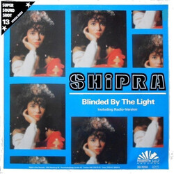 Shipra Blinded By The Light USED VINYL 12INCH 45 RPM STEREO