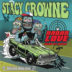 Stacy Crowne Radar Love / Dead Of Night USED VINYL 7INCH 45 RPM SINGLE