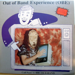 Out Of Band Experience Call Now! 1-800-OUT-BAND Vinyl LP USED