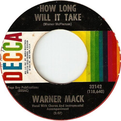 Warner Mack How Long Will It Take / As Long As I Keep Wantin' (I'll Keep Wanting You) USED VINYL 7INCH 45 RPM SINGLE