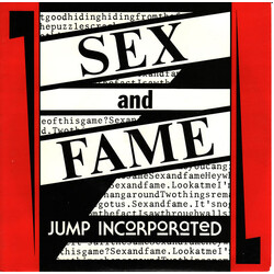 Jump Incorporated Sex And Fame USED VINYL 7INCH 45 RPM SINGLE