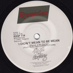 Mental As Anything I Didn't Mean To Be Mean VINYL 7" USED