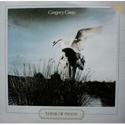 Gregory Gray Think Of Swans Vinyl LP USED