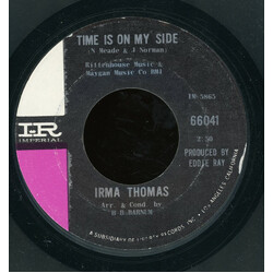 Irma Thomas Time Is On My Side / Anyone Who Knows What Love Is (Will Understand) USED VINYL 7INCH 45 RPM SINGLE STYRENE