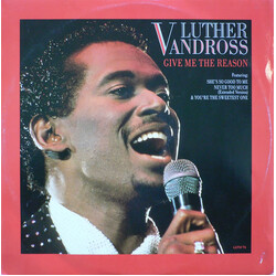 Luther Vandross Give Me The Reason USED VINYL 12INCH 45 RPM SINGLE
