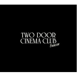 Two Door Cinema Club Beacon CD USED