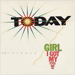 Today Girl I Got My Eyes On You USED VINYL 12INCH 33 S RPM SINGLE