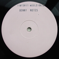 Benny Notes I Wish It Would Rain Vinyl 12" USED