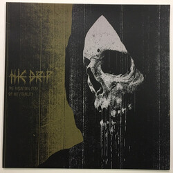 The Drip The Haunting Fear Of Inevitability Vinyl LP USED