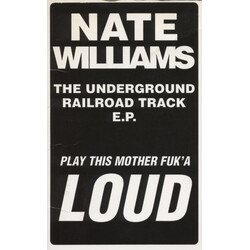 Nate Williams The Underground Railroad E.P. USED VINYL 12INCH 33 S RPM EP