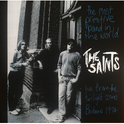 The Saints (2) The Most Primitive Band In The World (Live From The Twilight Zone, Brisbane 1974) Vinyl LP USED