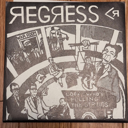 Regress (2) Look Who's Pulling The Strings USED VINYL 7INCH 45 RPM LIMITED EDITION