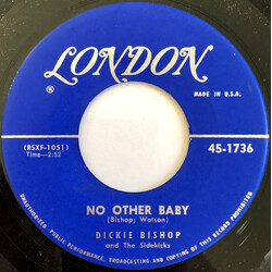 Dickie Bishop And His Sidekicks No Other Baby / Cumberland Gap USED VINYL 7INCH 45 RPM