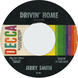 Jerry Smith (4) Drivin' Home / Louisiana Blues USED VINYL 7INCH SINGLE 45 RPM