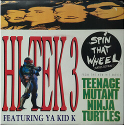 Hi Tek 3 / Ya Kid K Spin That Wheel (Turtles Get Real!) USED VINYL 7INCH 45 RPM SINGLE