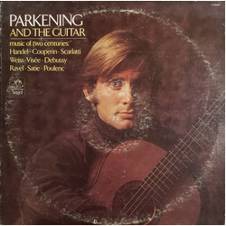 Christopher Parkening Parkening And The Guitar Vinyl LP USED