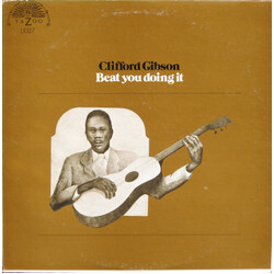Clifford Gibson Beat You Doing It Vinyl LP USED